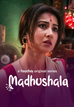 Download [18+] Madhushala – Mouchaak (2021) Season 1