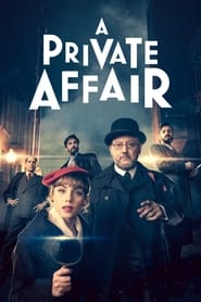 Download A Private Affair (2022) Season 1 Dual Audio