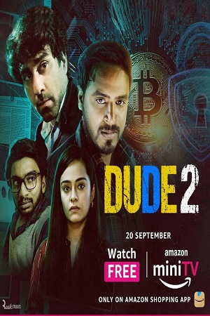 Download Dude (2022) Season 2