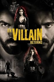 Download Ek Villain Returns (2022) Hindi Full Movie