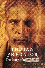 Download Indian Predator The Diary of a Serial Killer (2022)