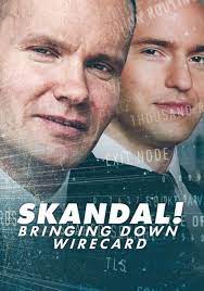 Download Skandal! Bringing Down Wirecard