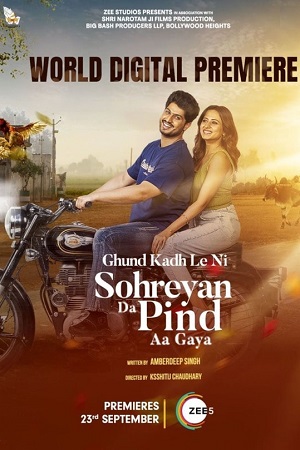 Download Sohreyan Da Pind Aa Gaya (2022) Punjabi Full Movie