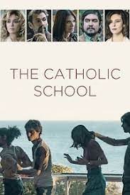 Download The Catholic School (2022) Dual Audio