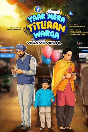 Download Yaar Mera Titliaan Warga (2022) Punjabi Full Movie