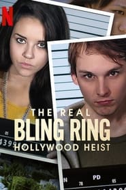 The Real Bling Ring Hollywood Heist 2022 Season 1