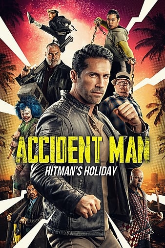 Accident Man Hitmans Holiday 2022 Full Movie Download