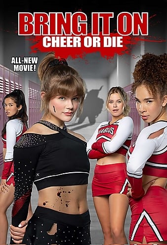 Download Bring It On Cheer or Die (2022)