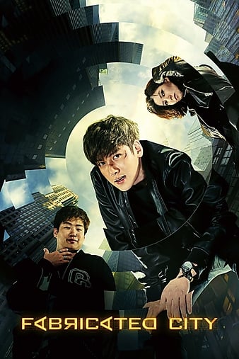 Download Fabricated City 2017 Dual Audio {Hindi-English-Korean}