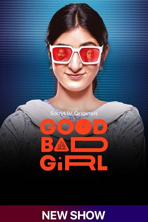 Download Good Bad Girl (Season 1)