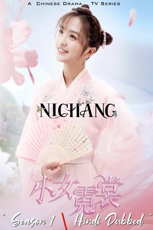 Download Ni Chang (2021) Season 1