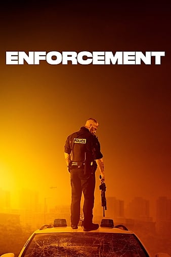 Enforcement 2020 Full Movie Download