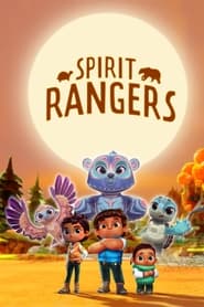 Spirit Rangers 2022 Season 1 All Episodes Download