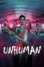 Unhuman 2022 Full Movie Download Dual Audio Hindi English