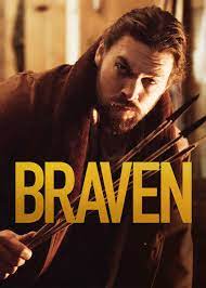 Braven 2018 Full Movie Download