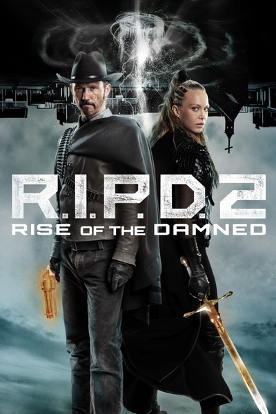 Download R.I.P.D. 2 Rise of the Damned (2022)