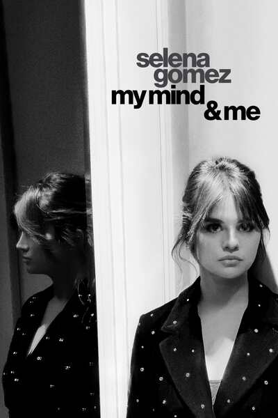 Download Selena Gomez My Mind and Me 2022 Movie