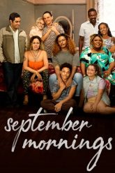 Download September Mornings (Season 1 – 2)