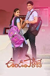 Download Undiporaadhey (2019) Movie