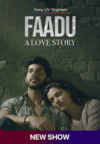 Download Faadu A Love Story (Season 1) Hindi SonyLIV