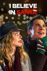 Download I Believe In Santa (2022)