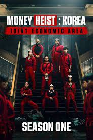 Download Money Heist Korea – Joint Economic Area (Season 1)