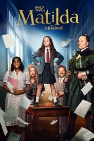 Roald Dahls Matilda the Musical 2022 Movie Download