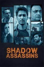 Shadow Assassins 2022 Hindi Movie Download