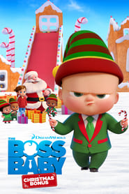 The Boss Baby Christmas Bonus 2022 Movie Download